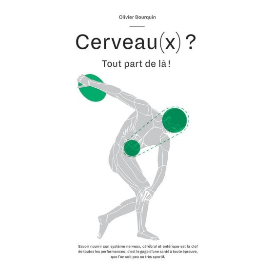 Book 'Cerveau(x) ? Tout part de là!', By Olivier Bourquin