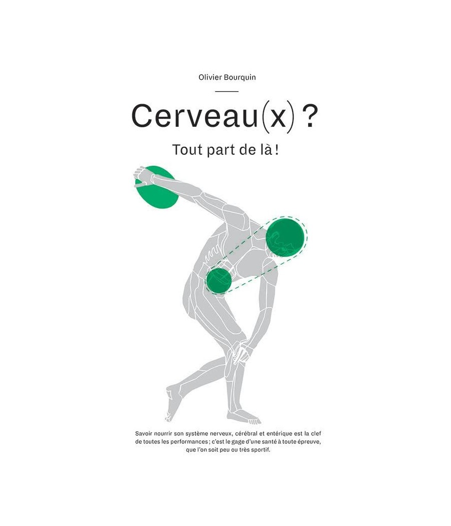 Livre "Cerveau(x) ? Tout par de là!", Par Olivier Bourquin