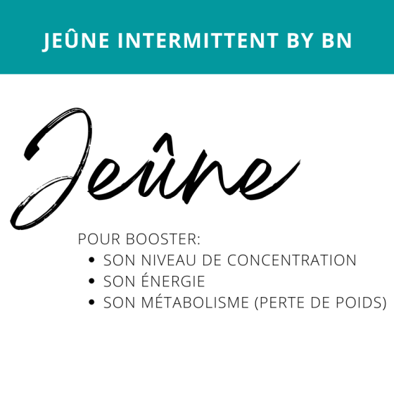 Jeûne Intermittent by BN