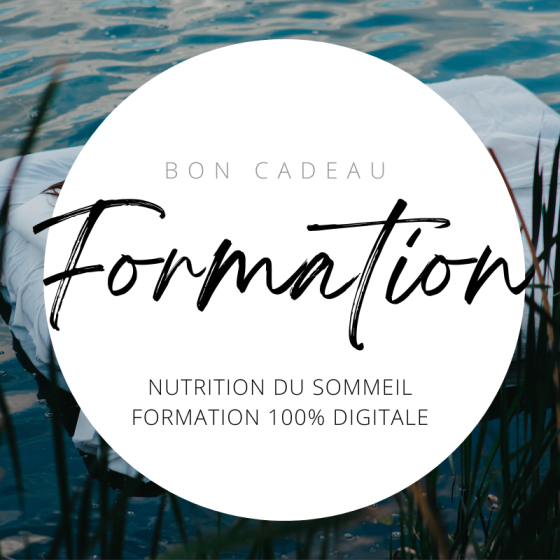 Bon cadeau Formation "Nutrition du Sommeil"